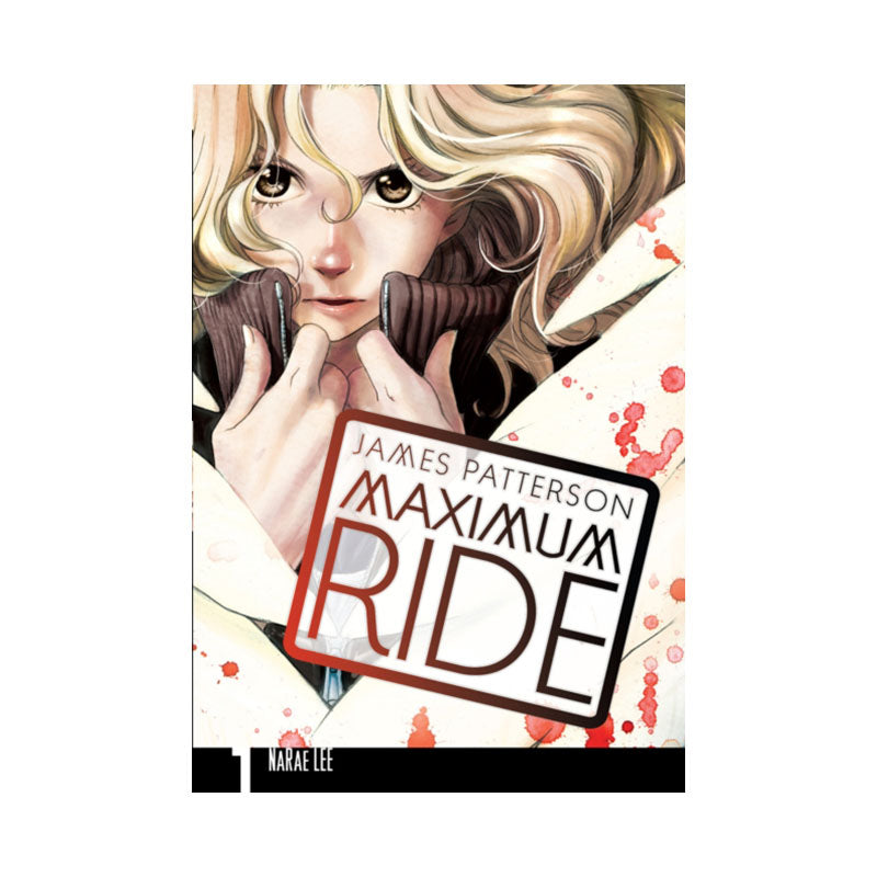 Maximum Ride: Manga Volume 1