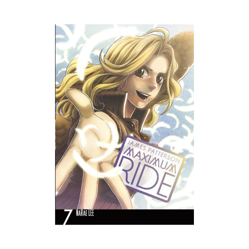 Maximum Ride: Manga Volume 7
