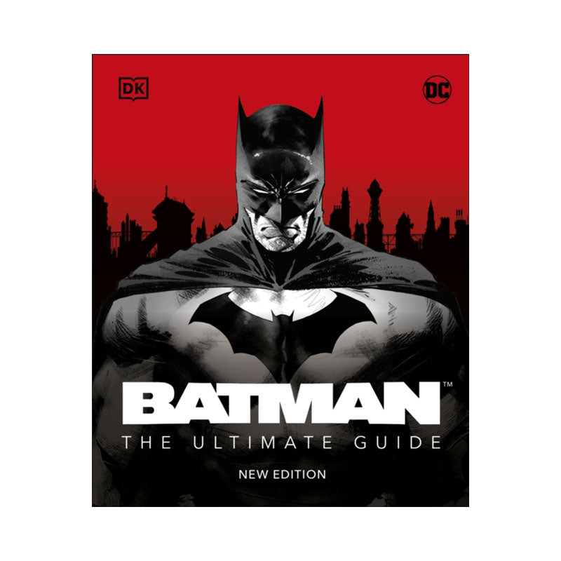 Batman The Ultimate Guide New Edition