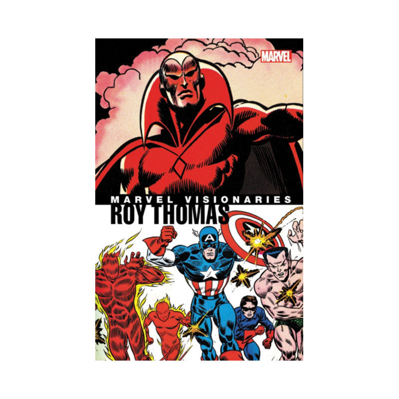 Marvel Visionaries: Roy Thomas