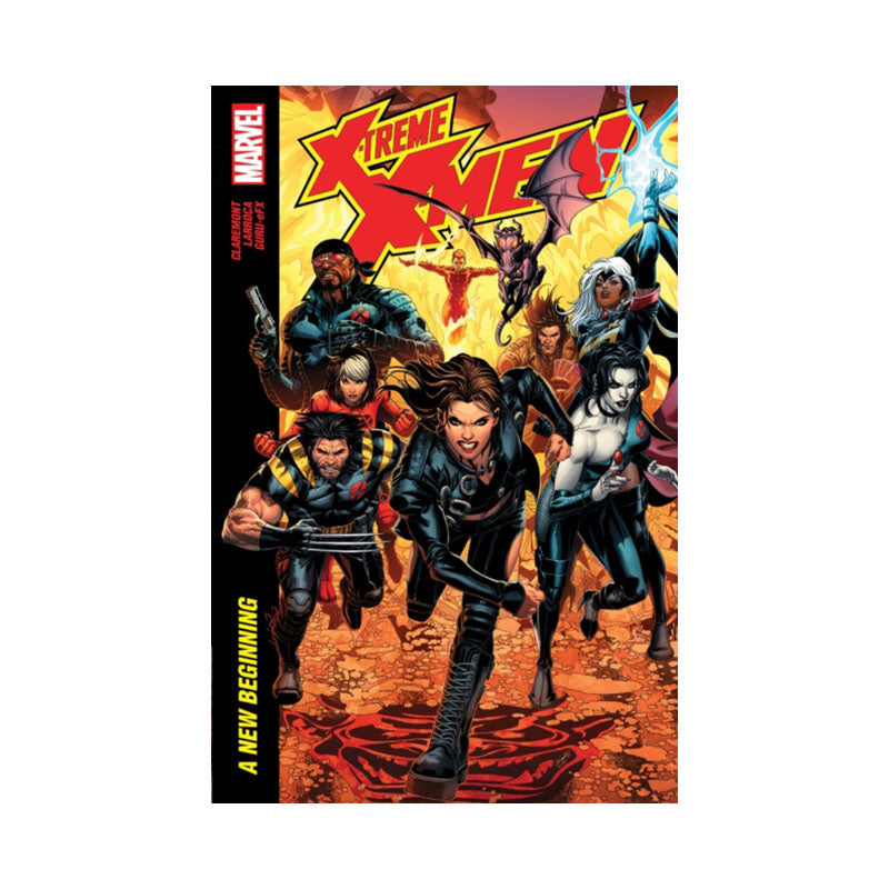 X-Treme X-Men By Claremont & Larroca: A New Beginning
