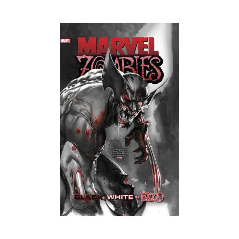 Marvel Zombies: Black, White & Blood