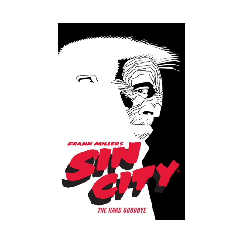 Frank Miller's Sin City Volume 1: The Hard Goodbye (Fourth Edition)