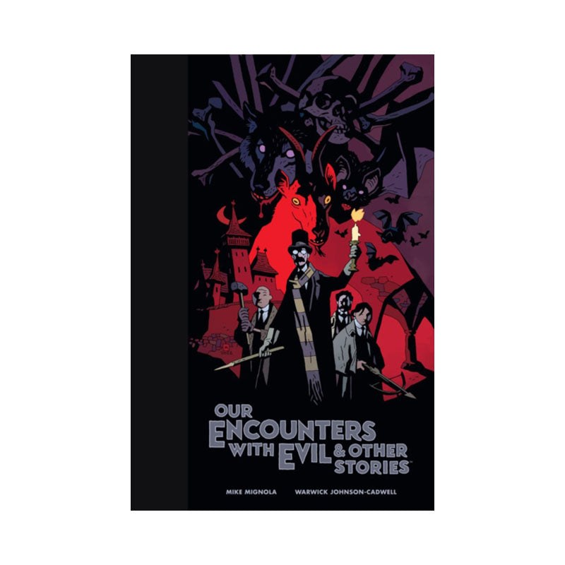 Our Encounters with Evil & Other Stories Library Edition