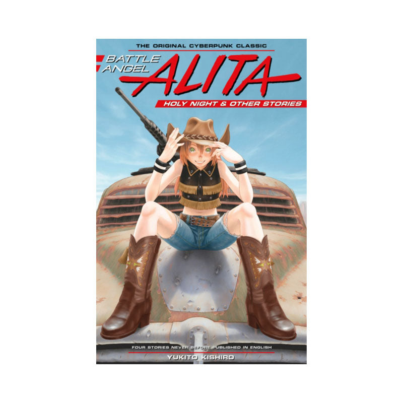 Battle Angel Alita: Holy Night And Other Stories