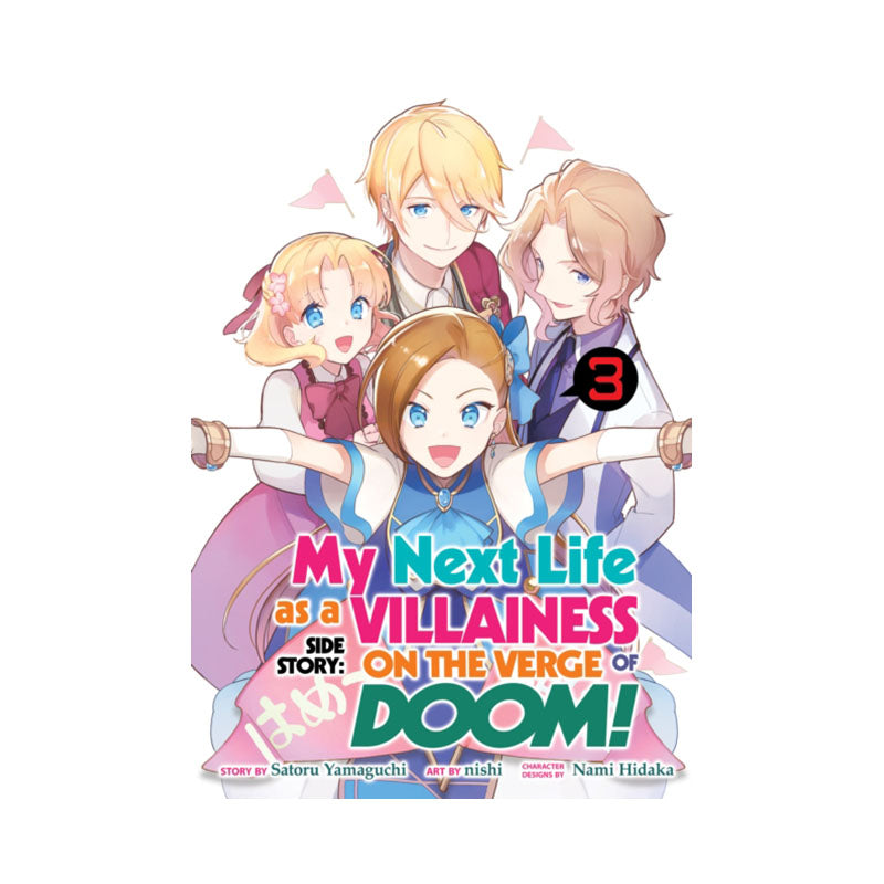 My Next Life as a Villainess Side Story: On the Verge of Doom! (Manga) Vol. 3