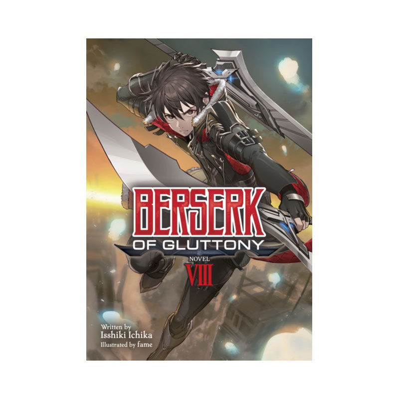 Berserk of Gluttony (Light Novel) Vol. 8