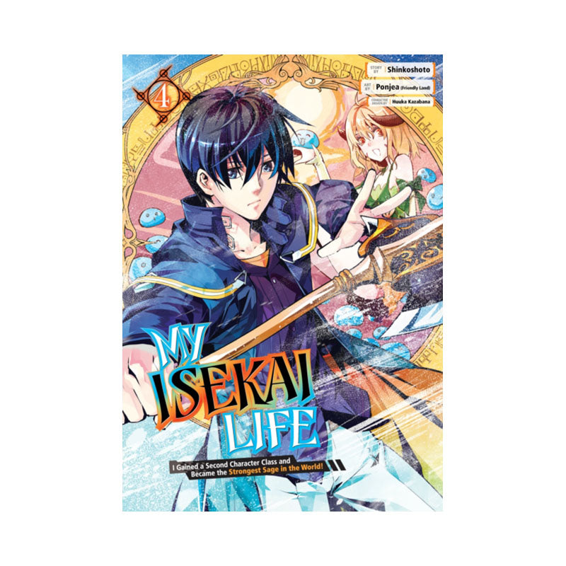 My Isekai Life 04: I Gained a Second Character Class and Became the Strongest Sage in the World!