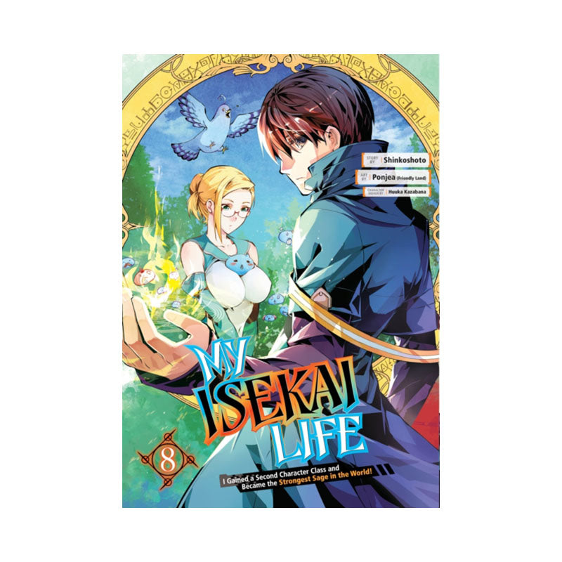 My Isekai Life 08: I Gained a Second Character Class and Became the Strongest Sage in the World!