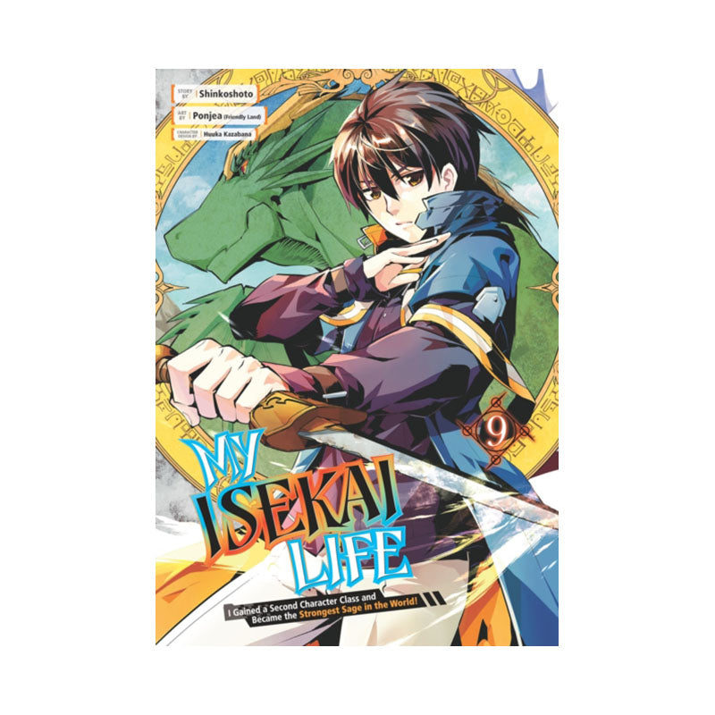 My Isekai Life 09: I Gained a Second Character Class and Became the Strongest Sage in the World!