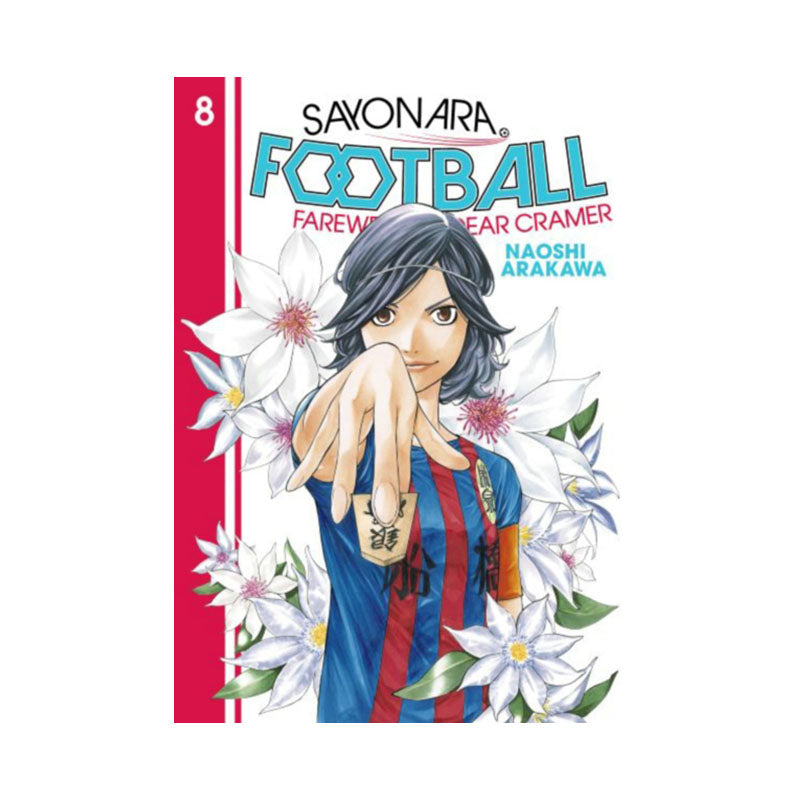 Sayonara, Football 8