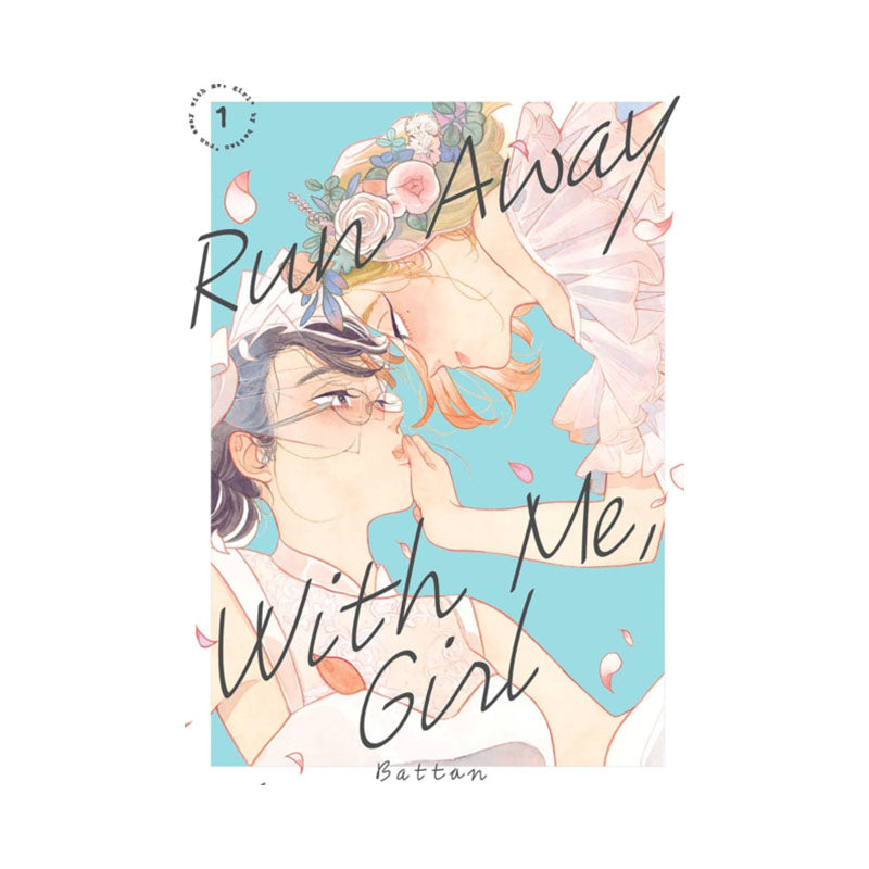 Run Away With Me, Girl 1