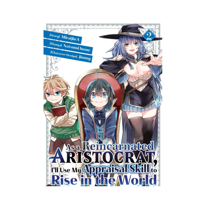 As a Reincarnated Aristocrat, I'll Use My Appraisal Skill to Rise in the World 2 (manga)