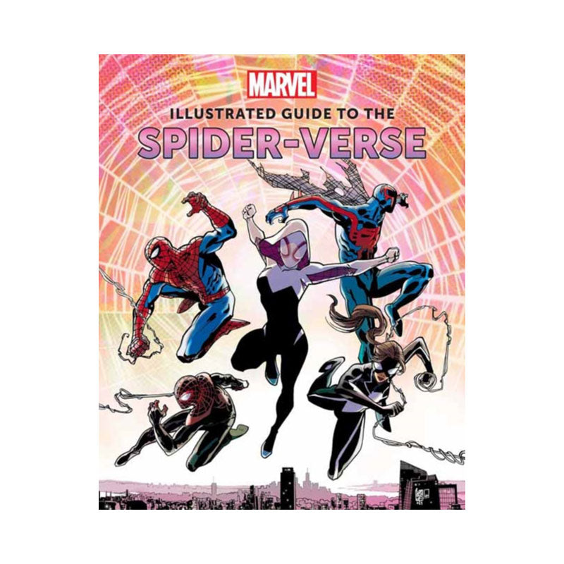 Marvel: Illustrated Guide to the Spider-Verse