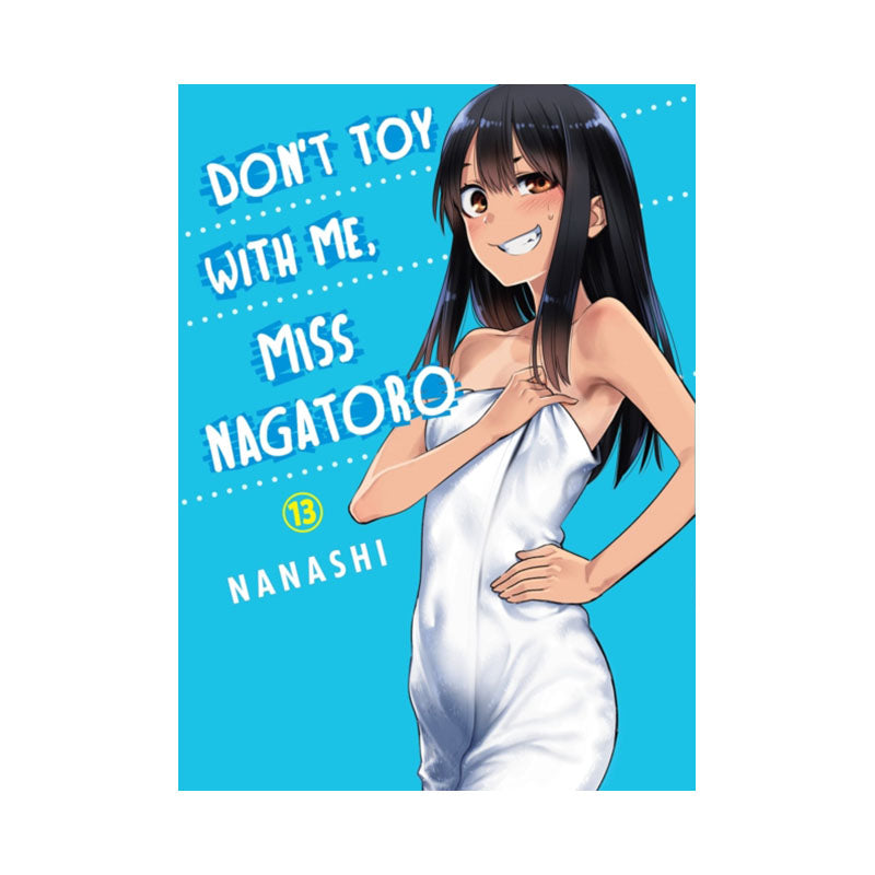 Don't Toy with Me, Miss Nagatoro, Volume 13