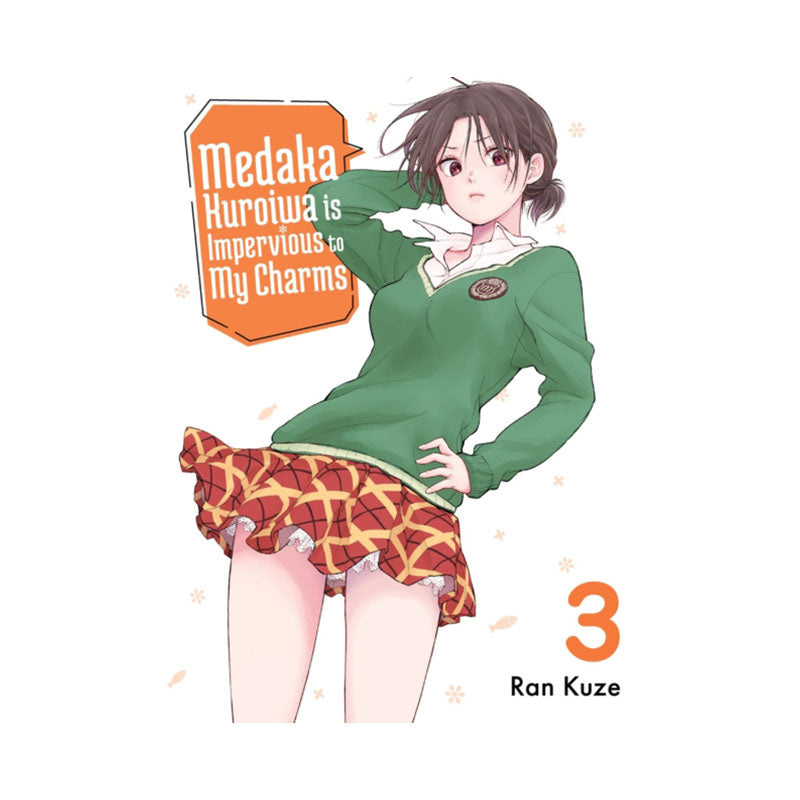 Medaka Kuroiwa Is Impervious to My Charms 3
