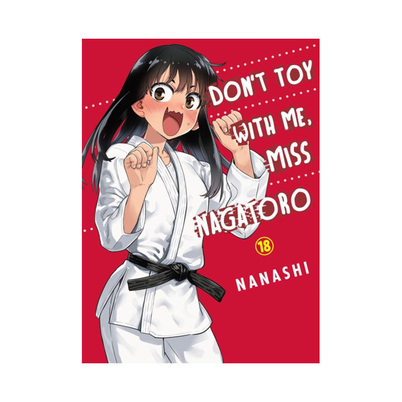 Don't Toy with Me, Miss Nagatoro, Volume 18
