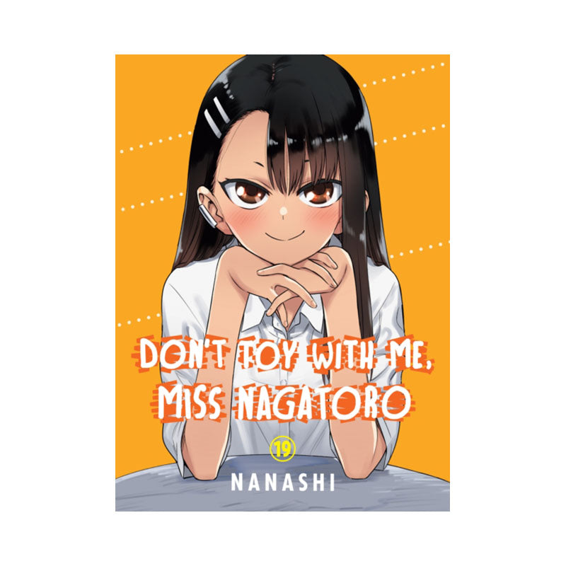 Don't Toy with Me, Miss Nagatoro, Volume 19