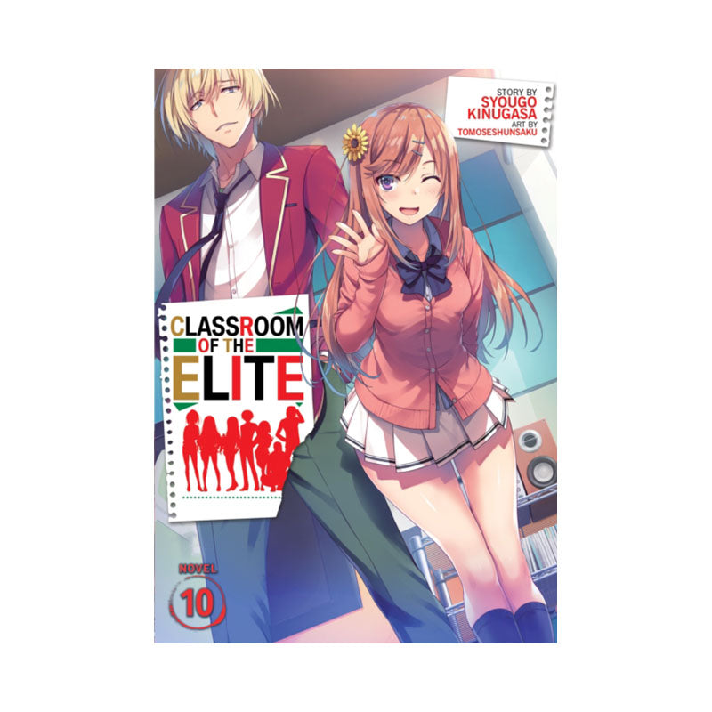 Classroom of the Elite (Light Novel) Vol. 10