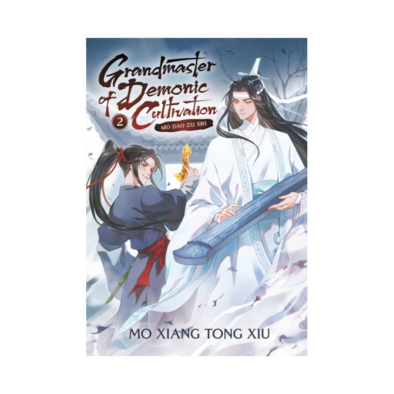 Grandmaster of Demonic Cultivation: Mo Dao Zu Shi (Novel) Vol. 2