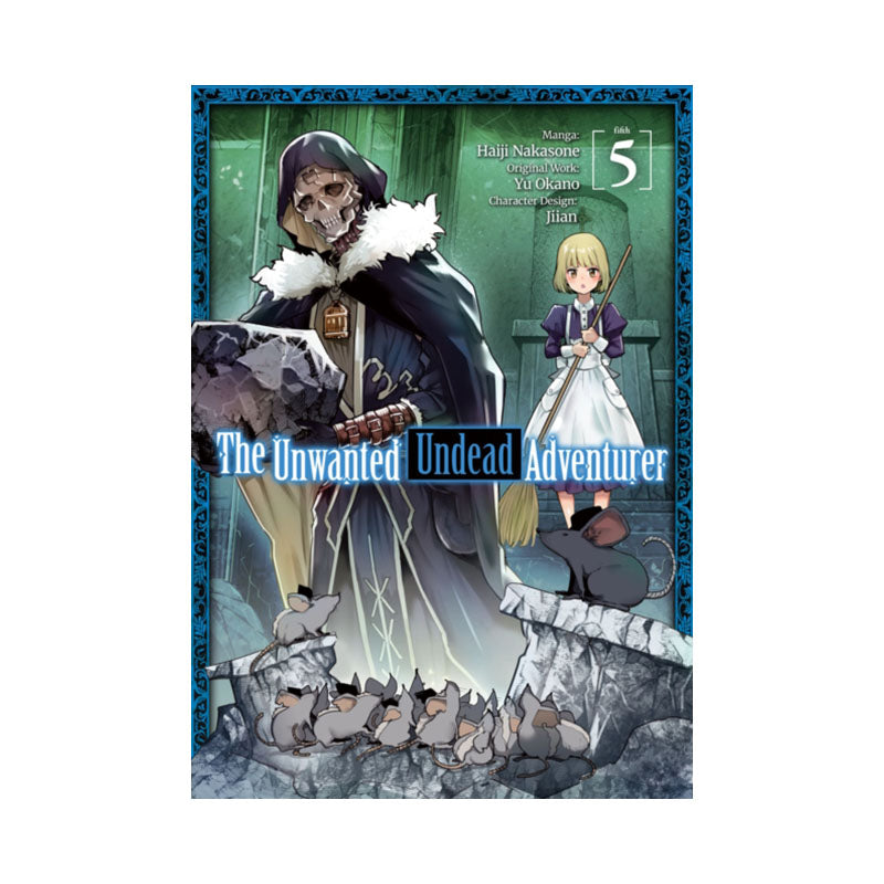 Unwanted Undead Adventurer (Manga): Volume 5