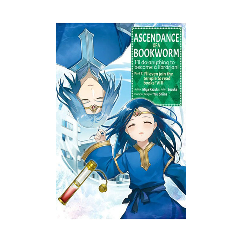 Ascendance of a Bookworm (Manga) Part 2 Volume 8