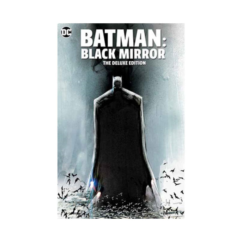 Batman: Black Mirror The Deluxe Edition