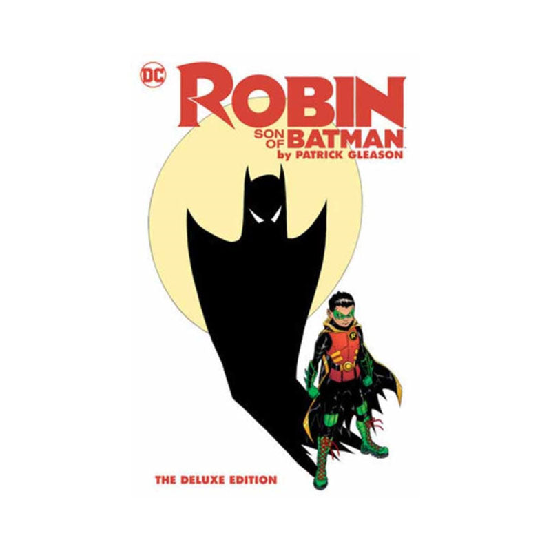 Robin: Son of Batman by Patrick Gleason: The Deluxe Edition