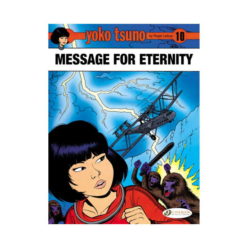 Yoko Tsuno Vol. 10: Message for Eternity