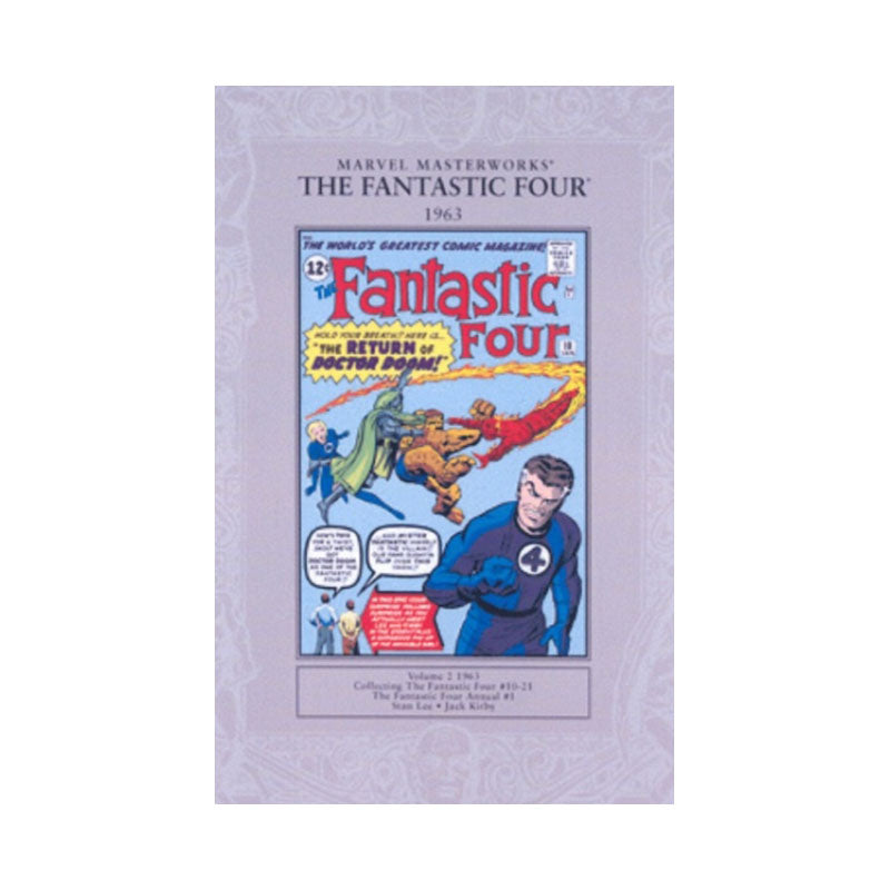 Marvel Masterworks: The Fantastic Four 1963
