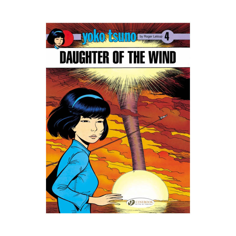 Yoko Tsuno 4 - Daughter of the Wind