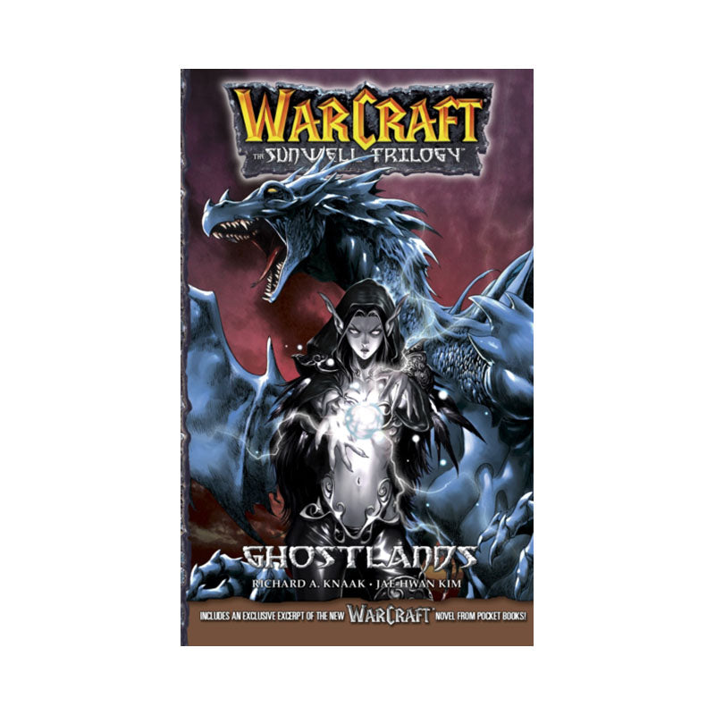 WarCraft:The Sunwell Trilogy #3: Ghostlands