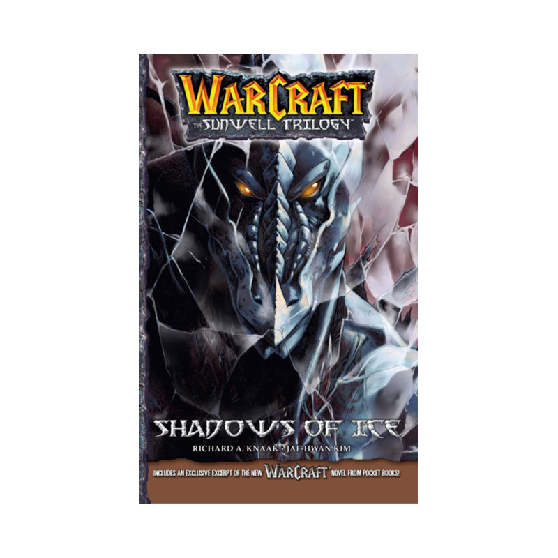 WarCraft: The Sunwell Trilogy #2: Shadows of Ice