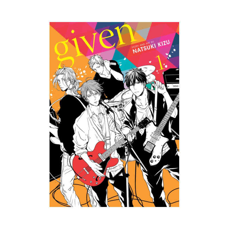 Given, Vol. 1
