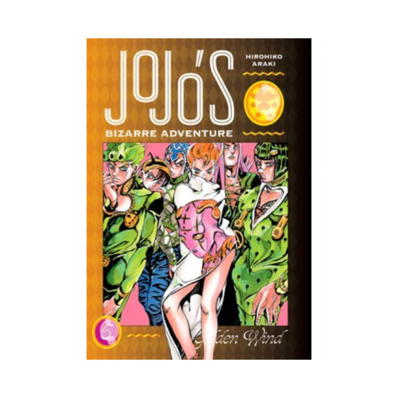 JoJo's Bizarre Adventure: Part 5--Golden Wind, Vol. 6