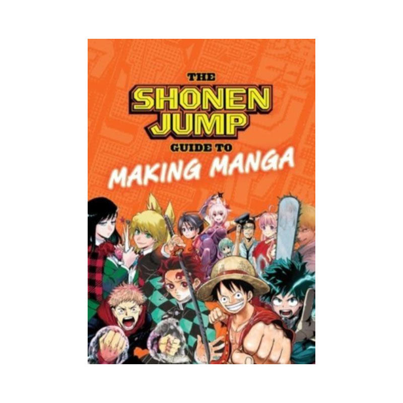Shonen Jump Guide to Making Manga
