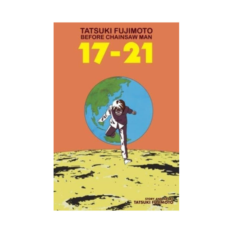 Tatsuki Fujimoto Before Chainsaw Man: 17–21