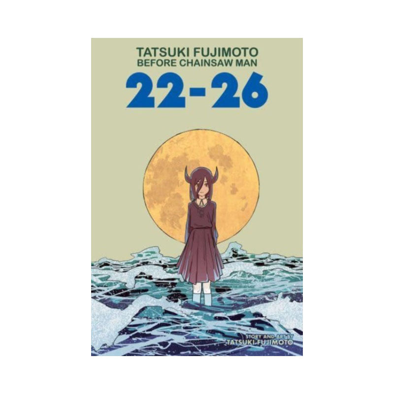 Tatsuki Fujimoto Before Chainsaw Man: 22–26