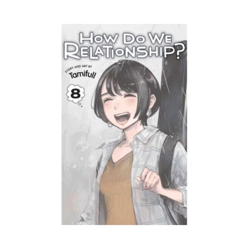 How Do We Relationship?, Vol. 8