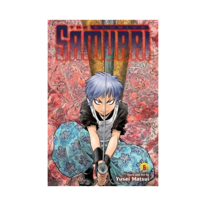 Elusive Samurai, Vol. 6