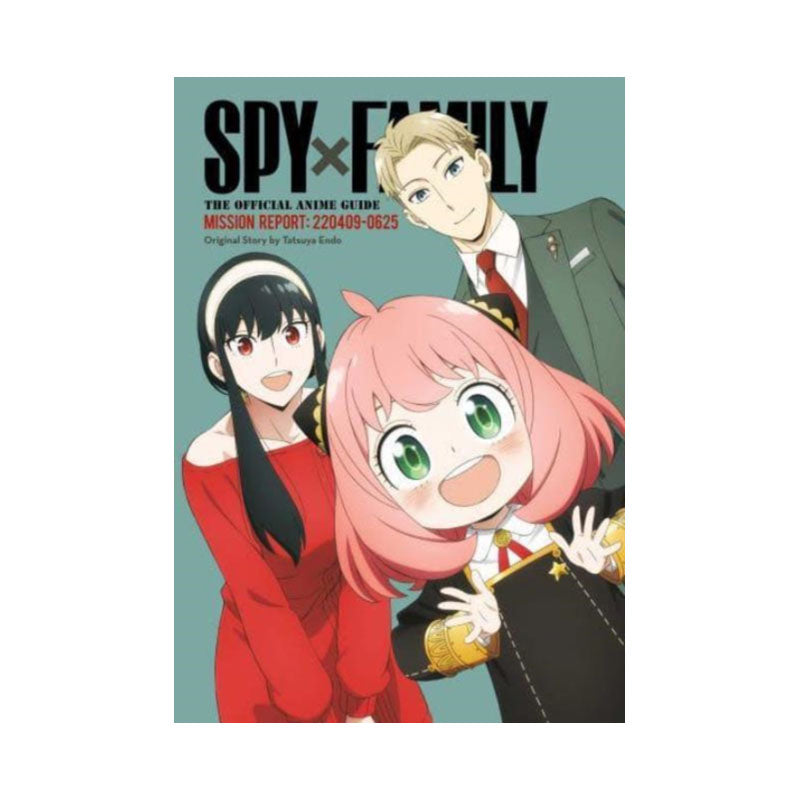 Spy x Family: The Official Anime Guide—Mission Report: 220409-0625