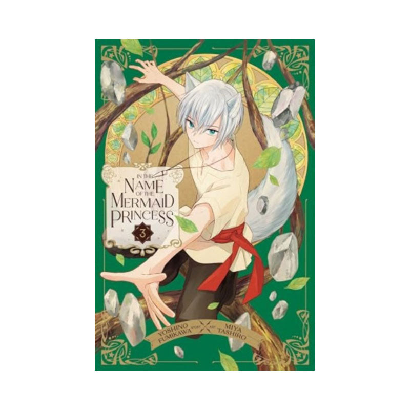 In the Name of the Mermaid Princess, Vol. 3