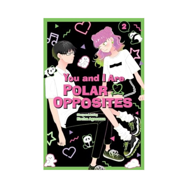 You and I Are Polar Opposites, Vol. 2