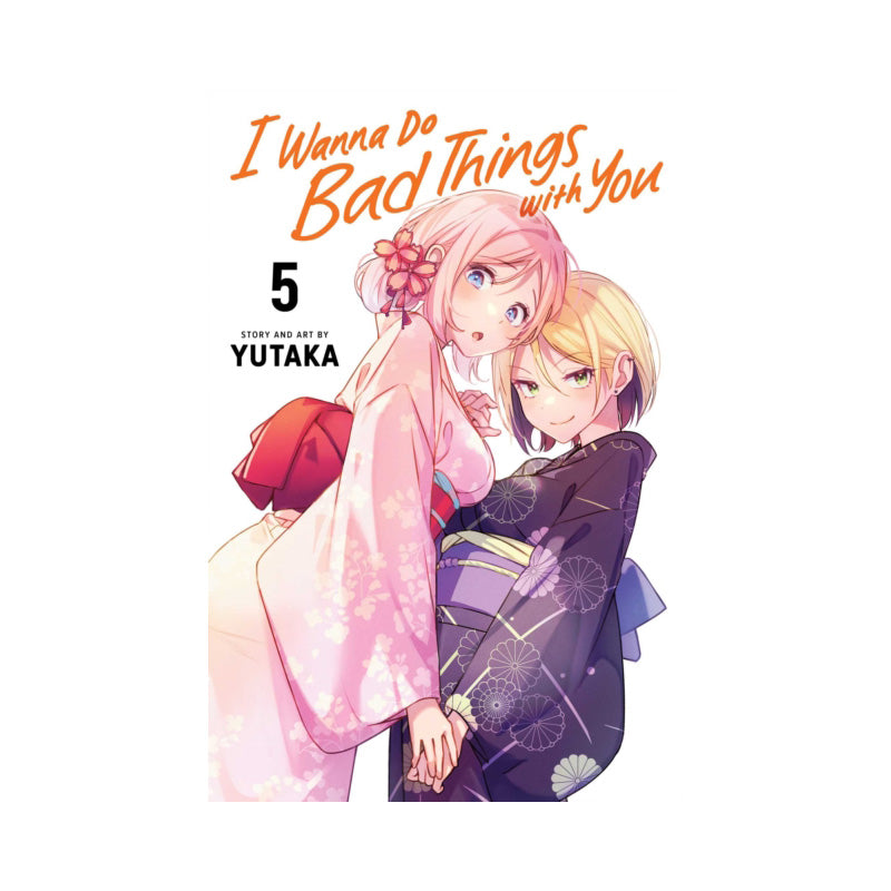 I Wanna Do Bad Things with You, Vol. 5
