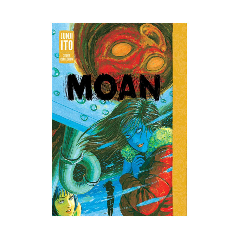 Moan: Junji Ito Story Collection