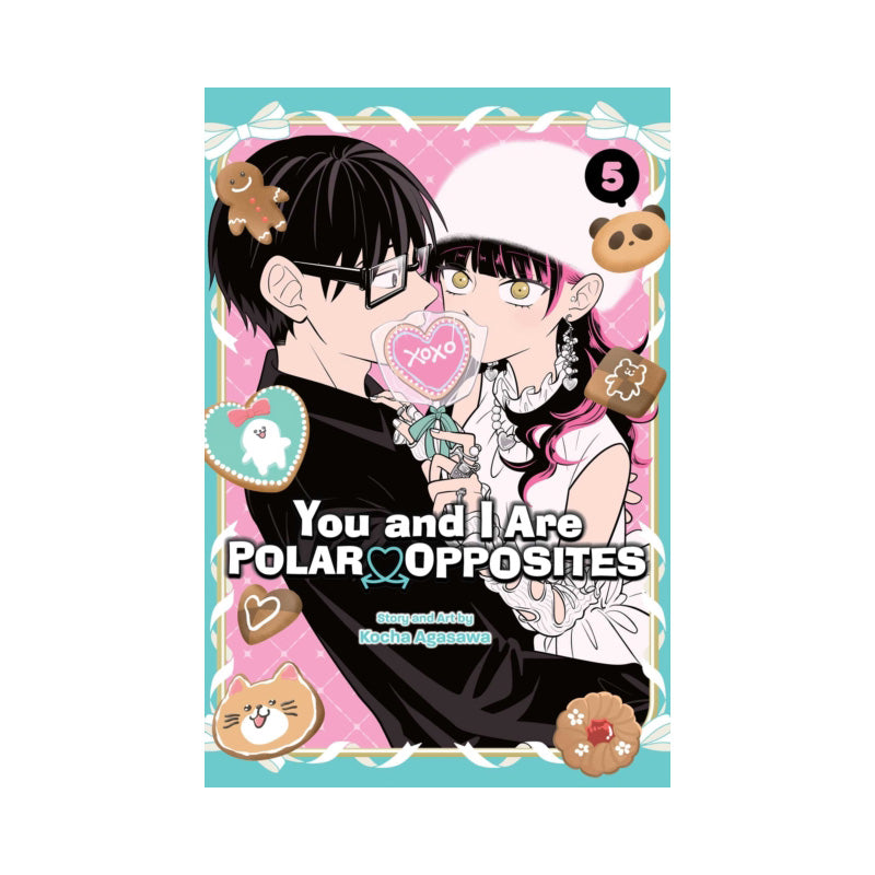 You and I Are Polar Opposites, Vol. 5