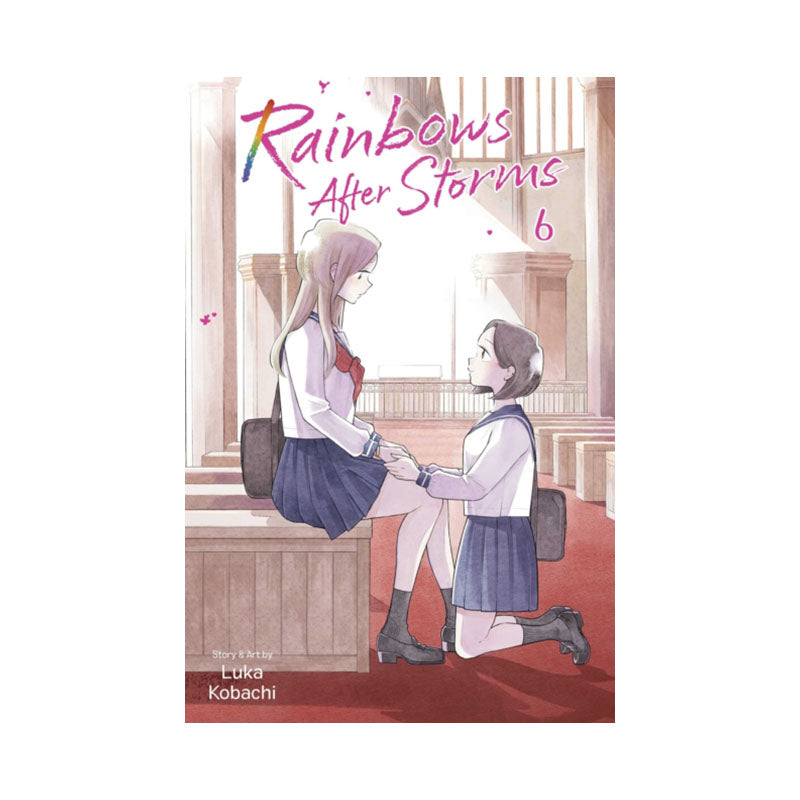 Rainbows After Storms, Vol. 6
