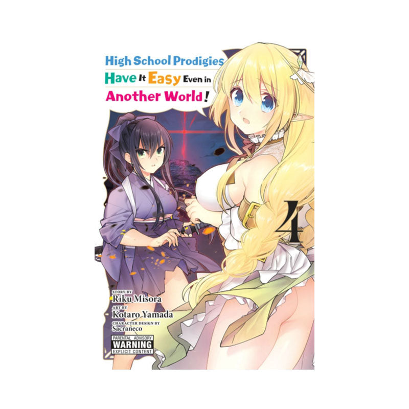 High School Prodigies Have It Easy Even in Another World!, Vol. 4 (manga)