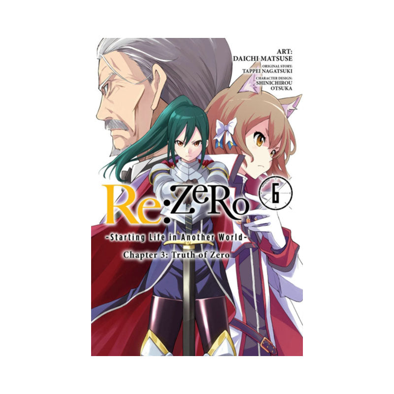 Re:ZERO -Starting Life in Another World-, Chapter 3: Truth of Zero, Vol. 6 (manga)