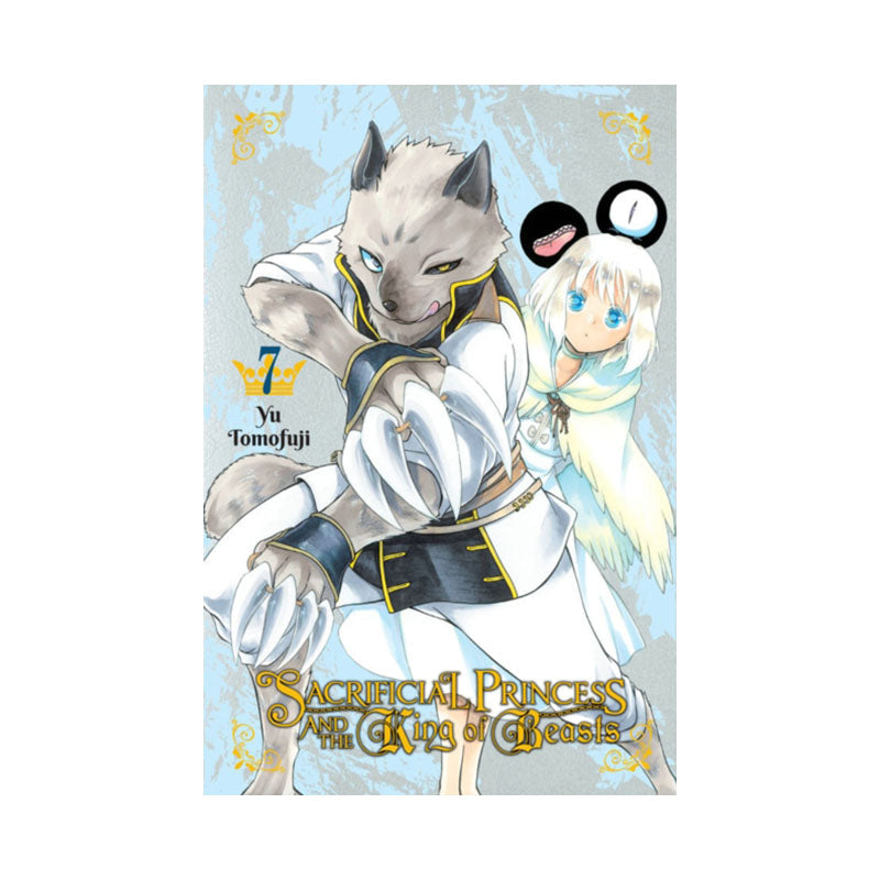Sacrificial Princess and the King of Beasts, Vol. 7